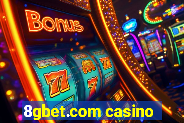 8gbet.com casino